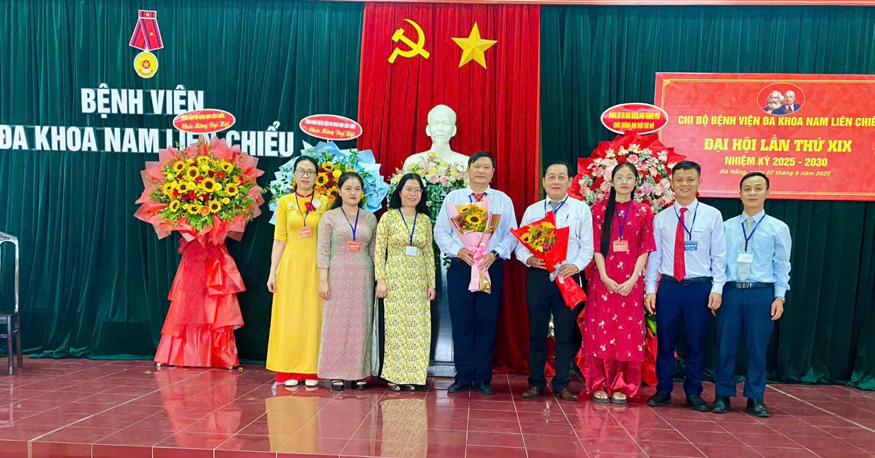 Đại hội Chi bộ Bệnh viện Đa khoa Nam Liên Chiểu lần thứ XIX, nhiệm kỳ 2025-2030