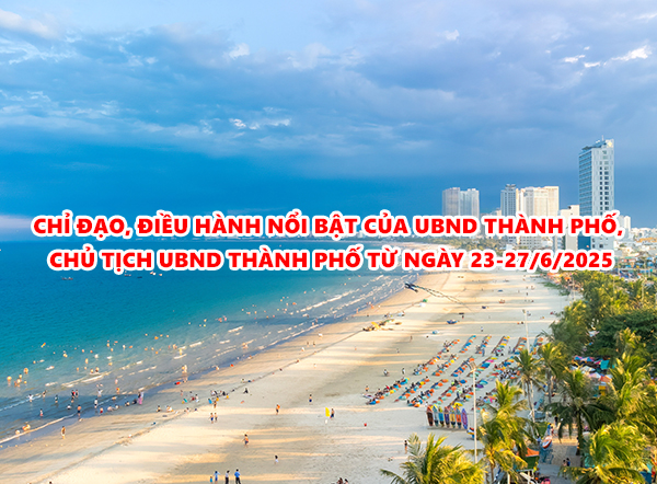 Video: Chỉ đạo, điều hành của UBND thành phố, Chủ tịch UBND thành phố từ ngày 23-27/6/2025