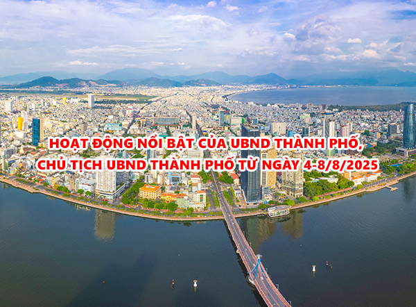 Video: Hoạt động nổi bật của UBND thành phố, Chủ tịch UBND thành phố từ ngày 4-8/8/2025