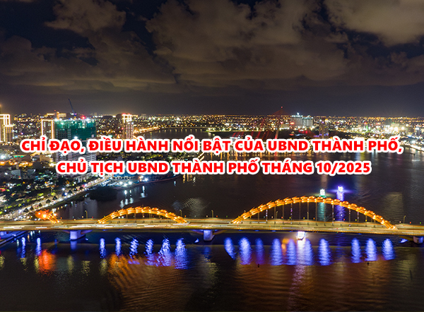 Video: Chỉ đạo, điều hành nổi bật của UBND thành phố, Chủ tịch UBND thành phố tháng 10/2025
