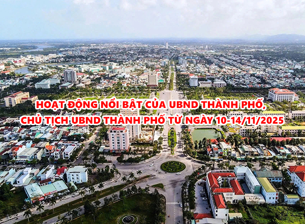 Video: Hoạt động nổi bật của UBND thành phố, Chủ tịch UBND thành phố từ ngày 10-14/11/2025