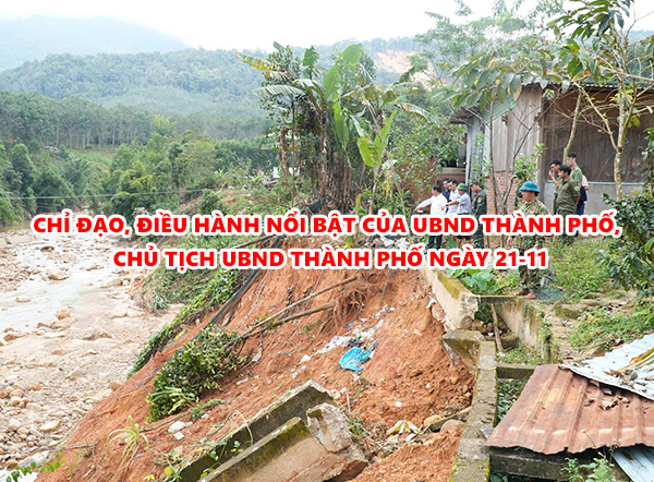 Video: Chỉ đạo, điều hành nổi bật của UBND thành phố, Chủ tịch UBND thành phố ngày 21-11