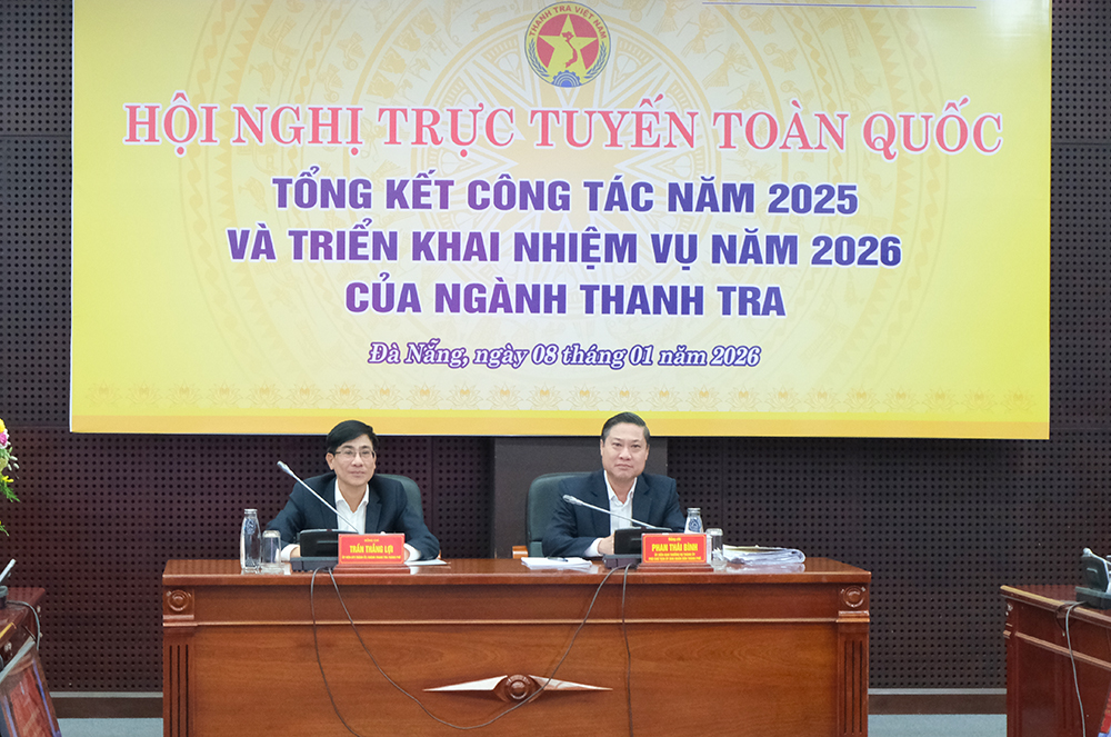 Thanh tra không chỉ tìm ra sai phạm mà phải góp phần hoàn thiện hệ thống pháp luật