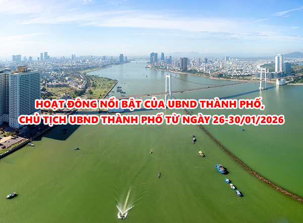 Video: Hoạt động nổi bật của UBND thành phố, Chủ tịch UBND thành phố từ ngày 26-30/01/2026
