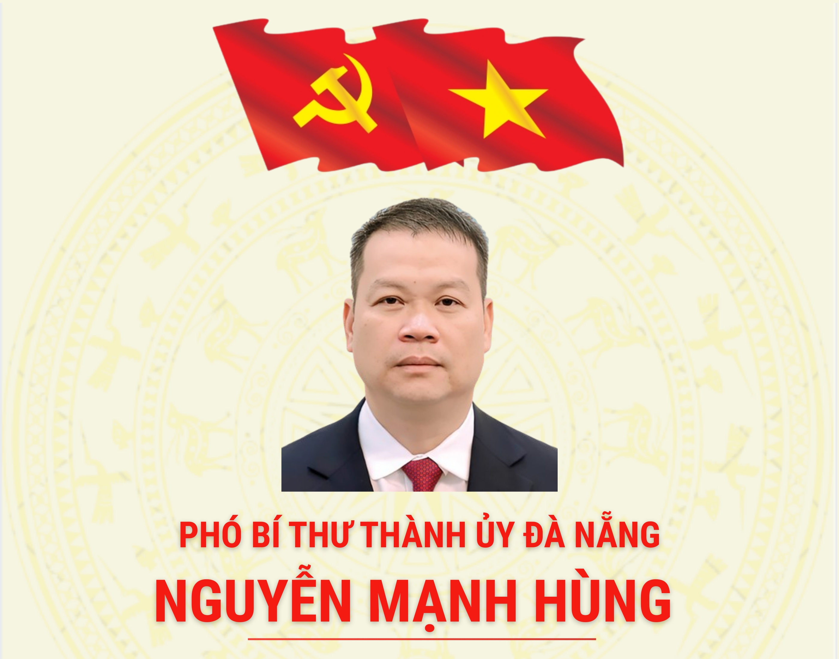 [Infographic] - Tóm tắt tiểu sử Phó Bí thư Thành ủy Đà Nẵng Nguyễn Mạnh Hùng