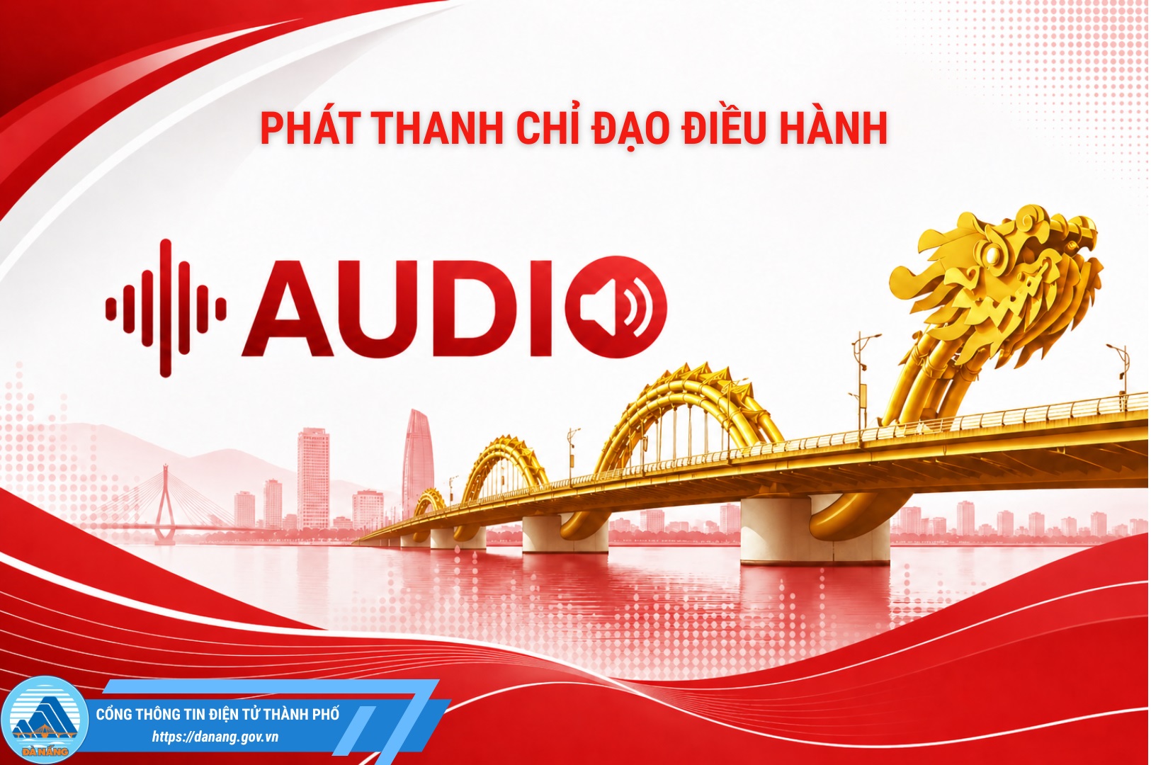 Chương trình phát thanh chỉ đạo điều hành ngày 28/4/2026