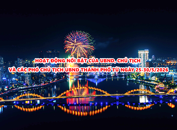Video: Hoạt động nổi bật của UBND, Chủ tịch và các Phó Chủ tịch UBND thành phố từ ngày 25-30/5/2026