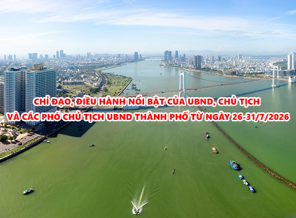 Video: Chỉ đạo, điều hành nổi bật của UBND, Chủ tịch và các Phó Chủ tịch UBND thành phố từ ngày 27-31/7/2026