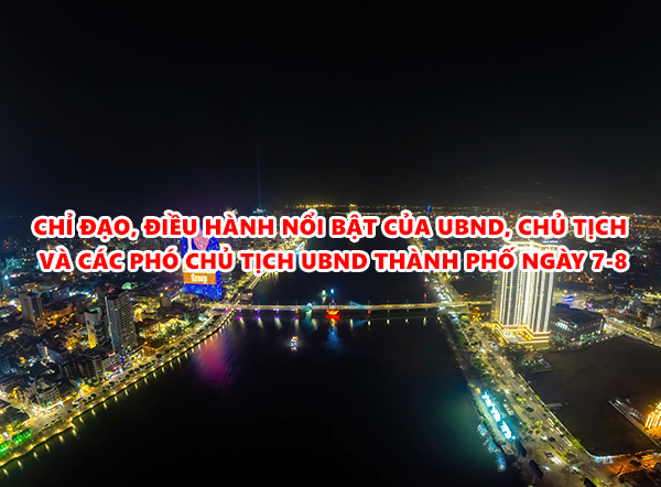 Video: Chỉ đạo, điều hành nổi bật của UBND, Chủ tịch và các Phó Chủ tịch UBND thành phố ngày 7-8