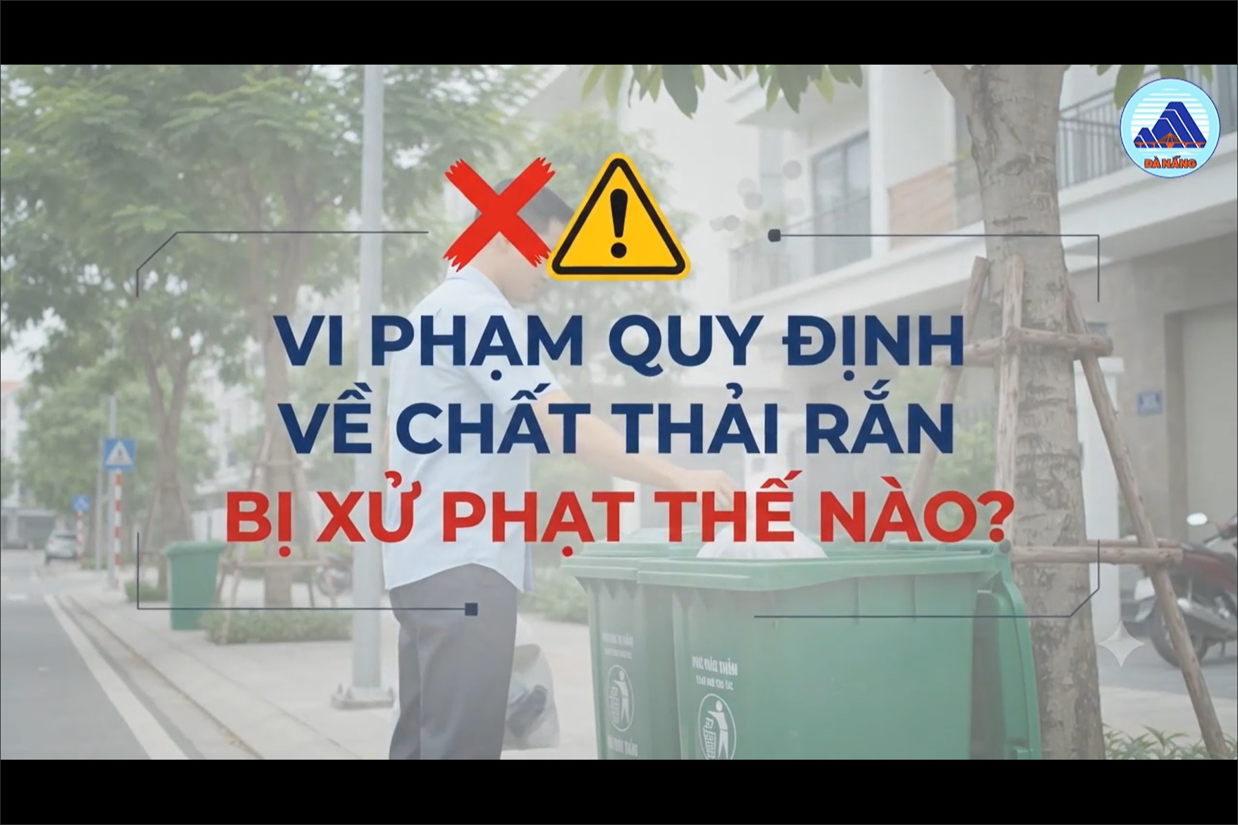 [Video AI]  - Vi phạm quy định về chất thải rắn bị xử phạt thế nào?