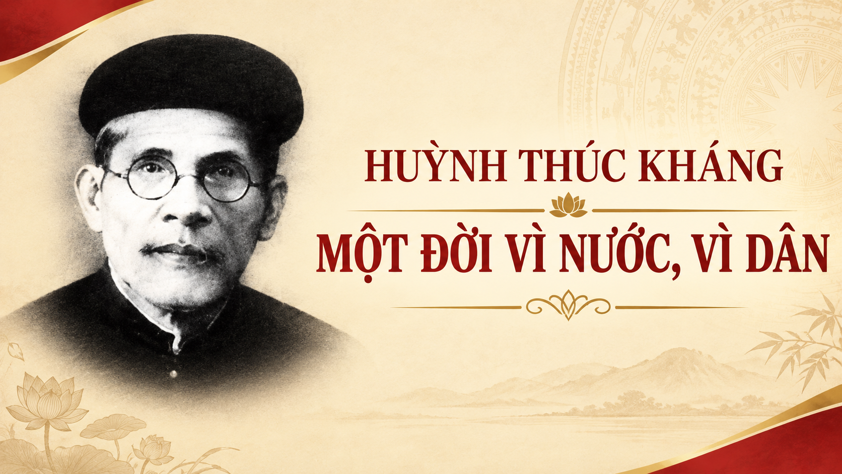 Podcast: Huỳnh Thúc Kháng - một đời vì nước, vì dân
